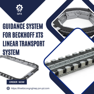 Guidance System for Beckhoff XTS Linear Transport System – Giải pháp dẫn hướng tối ưu cho tự động hóa