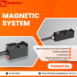 Magnetic System Hohner – Giải pháp đo lường bằng từ trường chính xác và bền bỉ