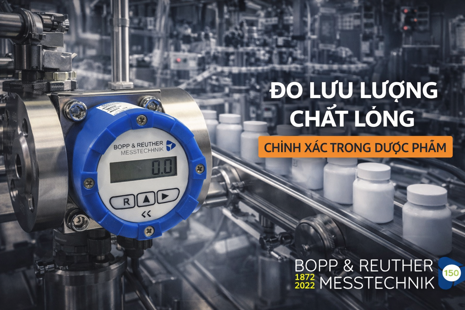 Bopp-Reuther Industries giải pháp đo lưu lượng chất lỏng trong ngành dược