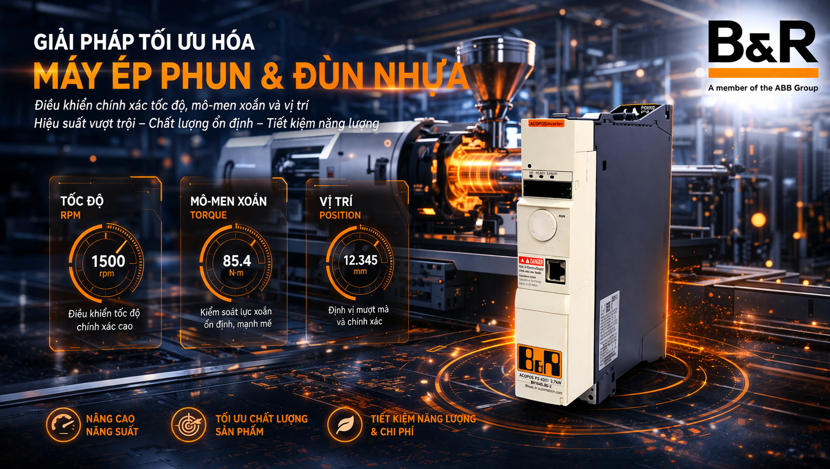 B&R Inverter Drive – Giải pháp tối ưu hóa máy ép phun & đùn nhựa với điều khiển chính xác tốc độ, mô-men xoắn và vị trí